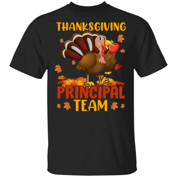 Thanksgiving Turkey Shirt Thanksgiving Principal Team Funny Thanksgiving Turkey Principal Fall Autumn Lover Gifts Thanksgiving T-Shirt - Macnystore