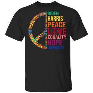 Election Hippie Shirt Biden Harris Peace Love Equality Hope Diversity Cool Election Hippie Lover Gifts T-Shirt - Macnystore