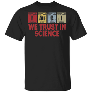 Vintage Fauci, We Trust In Science Cool Chemistry Science Lover Gifts T-Shirt - Macnystore