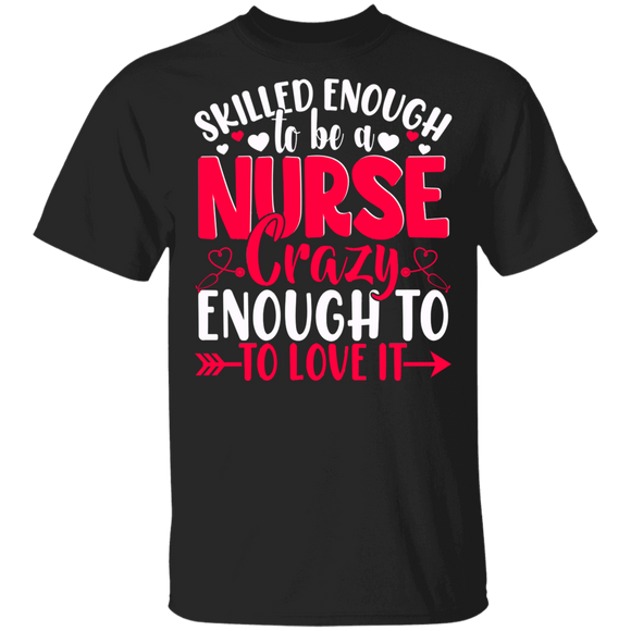 Christmas Nurse Shirt Skilled Enough To Be A Nurse Funny Christmas Nurse Lover Gifts T-Shirt - Macnystore