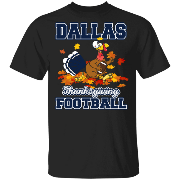 Thanksgivings Turkey Shirt Dallas Thanksgiving Football Funny Thanksgiving Turkey Football Player Lover Gifts Thanksgiving T-Shirt - Macnystore