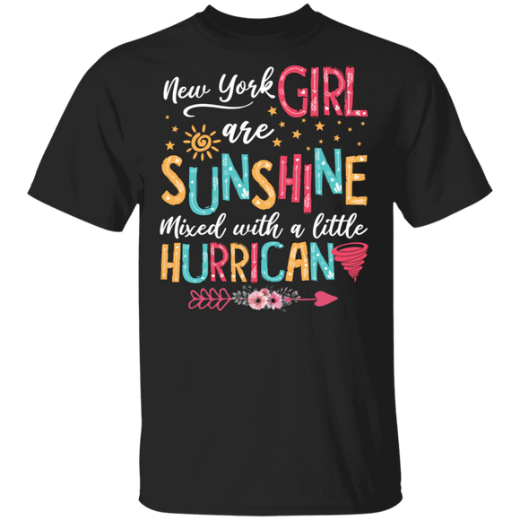 Cute New York Girls Are Sunshine Mixed With A Little Hurricane T-Shirt - Macnystore