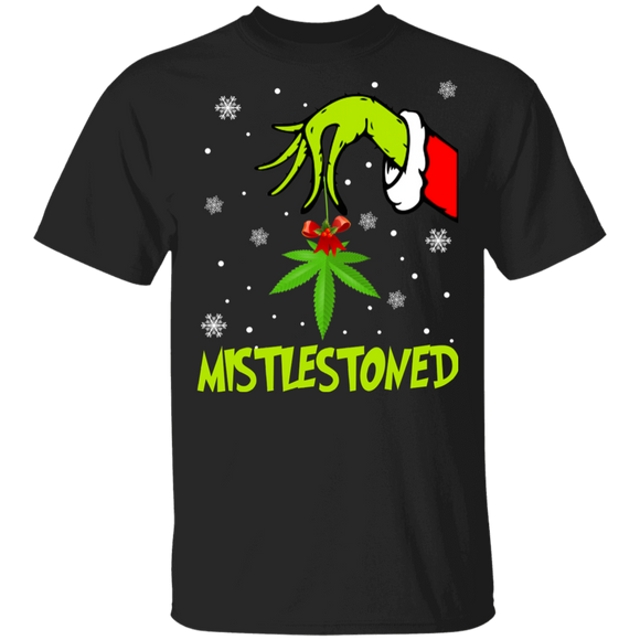 Christmas Weed Lover Shirt Mistlestoned Funny Christmas Grinch Hand Mistlestoned 420 Cannabis Weed Lover Gifts T-Shirt - Macnystore