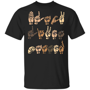 Black Lives Matter Cute American Sign Language Pride Black Juneteenth Gifts T-Shirt - Macnystore