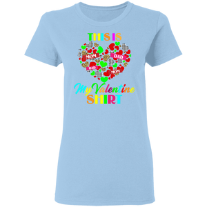 This Is My Valentine Shirt Matching Shirts For Family Kids Boys Girl Son Daughter Personalized Valentine Gifts Ladies T-Shirt - Macnystore