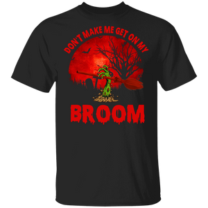 Halloween Zombie Shirt Don't Make Me Get On My Broom Scary Zombie Hand Halloween Gifts Halloween T-Shirt - Macnystore