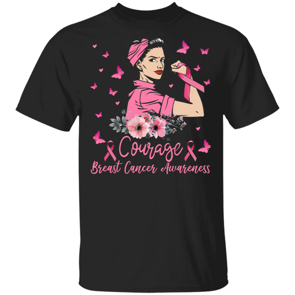 Courage Breast Cancer Awareness Pink Ribbon Women Gifts (1) T-Shirt - Macnystore