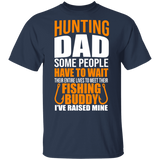 Hunting Dad Fishing Buddy I've Raised Mine Funny Fishhook Shirt Fish Hunting Lover Fisher Gifts T-Shirt - Macnystore