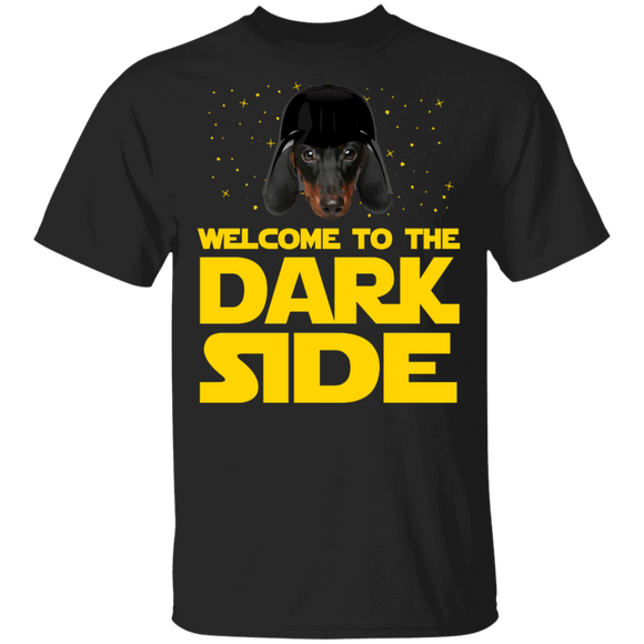 Welcome To The Dark Side Cool Darth Vader Dachshund Dog Lover Owner Gifts T-Shirt - Macnystore