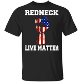 Redneck Live Matter American Flag Shirt Matching Men Women Gifts T-Shirt - Macnystore