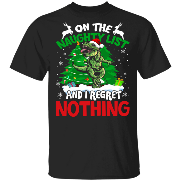 Christmas T-Rex Lover Shirt On Naughty List I Regret Nothing Cool Christmas Santa T-Rex Lover Gifts T-Shirt - Macnystore