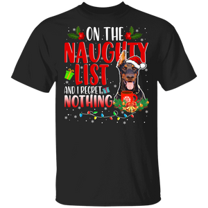 Christmas Dog Shirt On Naughty List And I Regret Nothing Funny Christmas Santa Black Doberman Dog Lover Gifts T-Shirt - Macnystore