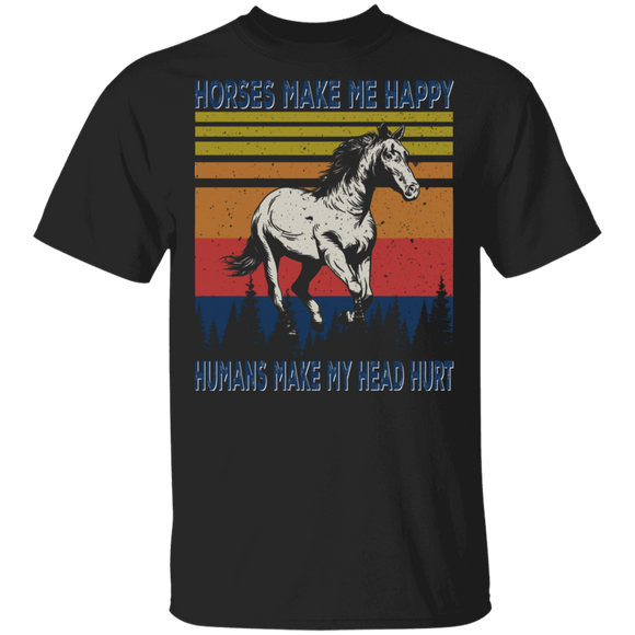 Vintage Retro Horses Make Me Happy Humans Make My Head Hurt Cool Horse Lover Owner Fans Farmer Rancher Gifts T-Shirt - Macnystore