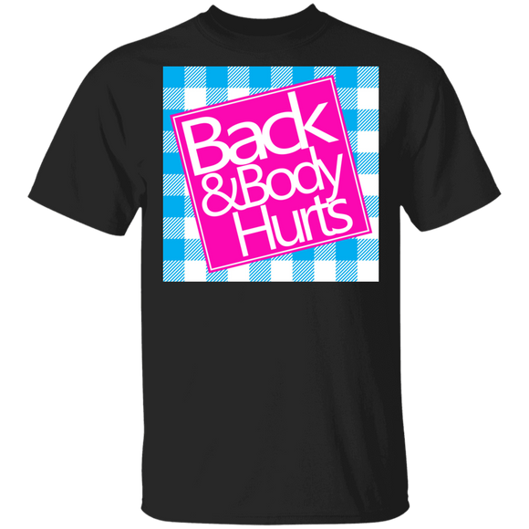 Funny Meme Shirt Back And Body Hurts Funny Meme Blue Plaid Lover Gifts T-Shirt - Macnystore