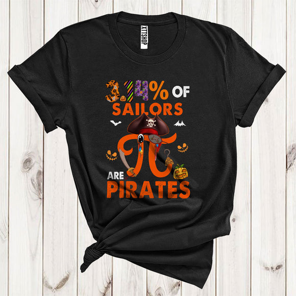 MacnyStore - 3.14 Percent Of Sailors Are Pirates Funny Scary Halloween Costume Pi Day Pirate Math Nerd T-Shirt