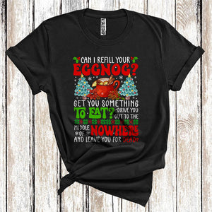 MacnyStore - Can I Refill Your Eggnog Funny Christmas Trees Drinks Matching Family Group T-Shirt