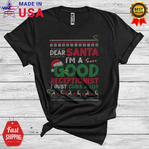 MacnyStore - Christmas Dear Santa I'm A Good Receptionist I Just Cuss A Lot Funny Xmas Sweater Careers Group T-Shirt