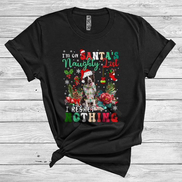 MacnyStore - I'm On Santa's Naughty List I Regret Nothing Cute Christmas Santa Border Collie Lover T-Shirt