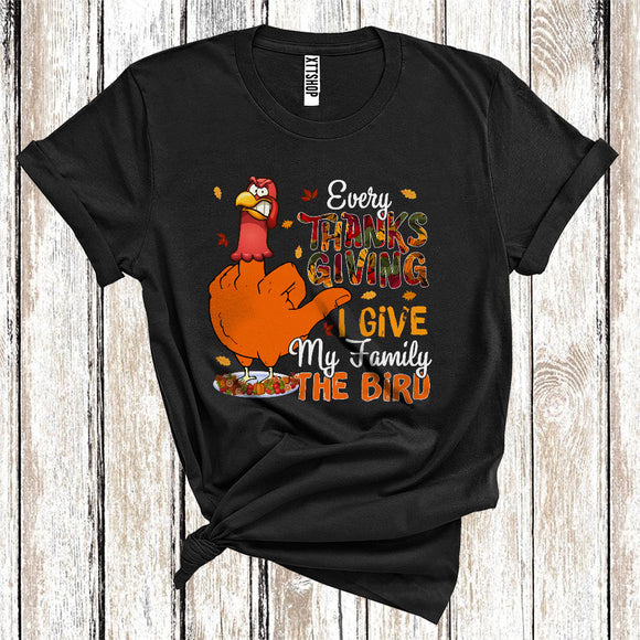 MacnyStore - Every Thanksgiving I Give My Family The Bird Funny Save Turkey On Dish Fall Leaves T-Shirt