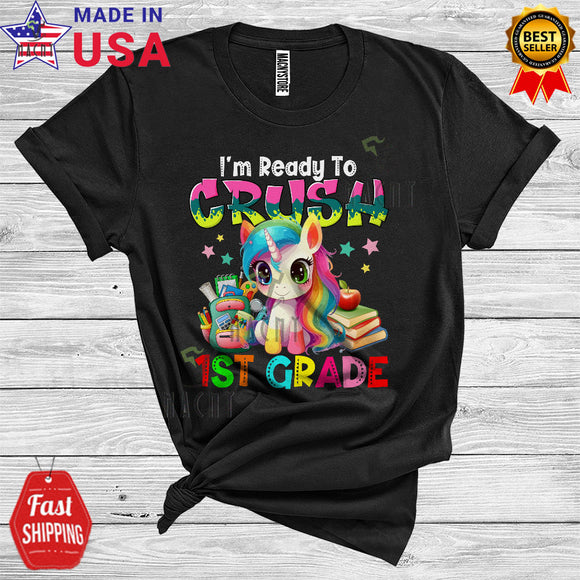 MacnyStore - First Day Of School I'm Ready To Crush 1st Grade Cute Unicorn Lover Kids Back To School T-Shirt