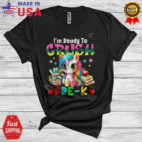 MacnyStore - First Day Of School I'm Ready To Crush Pre-K Cute Unicorn Lover Kids Back To School T-Shirt