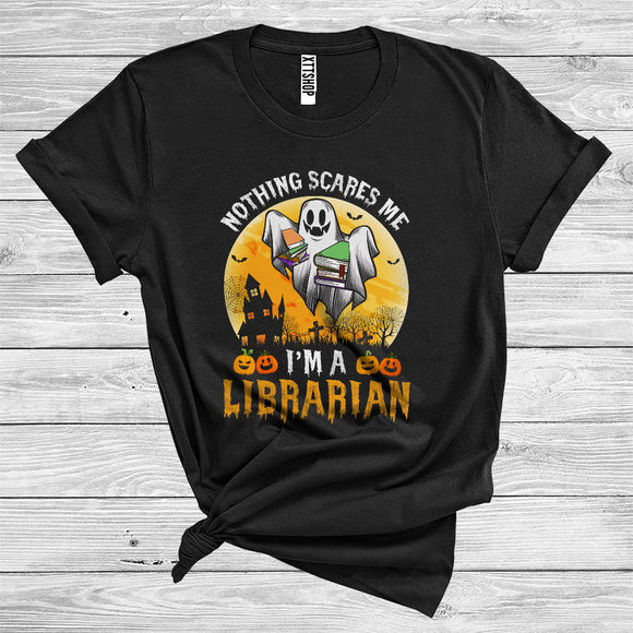 MacnyStore - Halloween Ghost Boo Nothing Scares Me I'm A Librarian Funny Careers Group T-Shirt