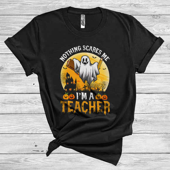 MacnyStore - Halloween Ghost Boo Nothing Scares Me I'm A Teacher Funny Careers Group T-Shirt