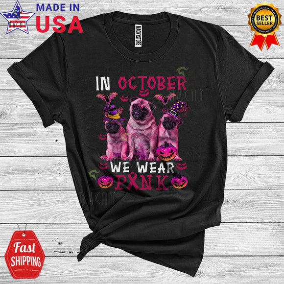MacnyStore - Halloween Breast Cancer Awareness We Wear Pink In October Cute Pink Witch Pug Lover T-Shirt