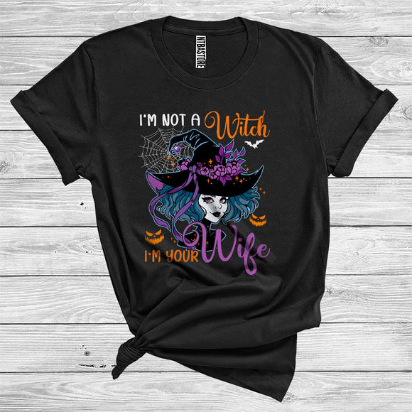 MacnyStore - Halloween Not Witch Sarcastic Wife Funny Couples Sarcastic Witch Lover Family Group T-Shirt