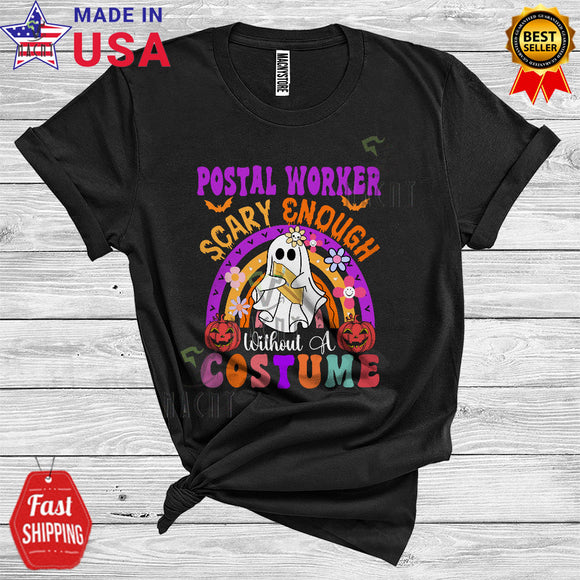 MacnyStore - Halloween Postal Worker Scary Enough Without A Costume Funny Boo Ghost Careers Group T-Shirt