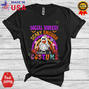 MacnyStore - Halloween Social Worker Scary Enough Without A Costume Funny Boo Ghost Careers Group T-Shirt