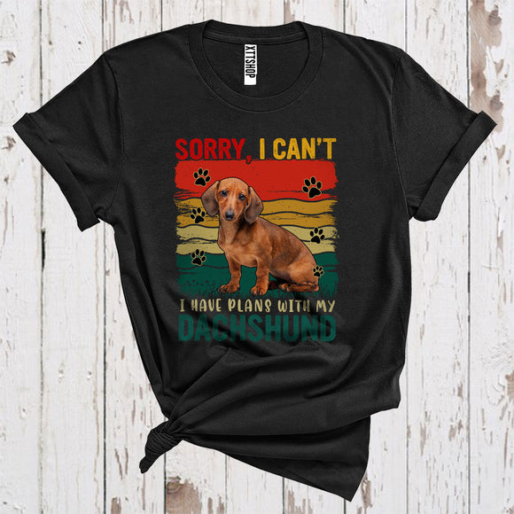 MacnyStore - Vintage Retro Sorry I Have Plans With My Dachshund Cute Owner Puppy Paws Animal Lover T-Shirt
