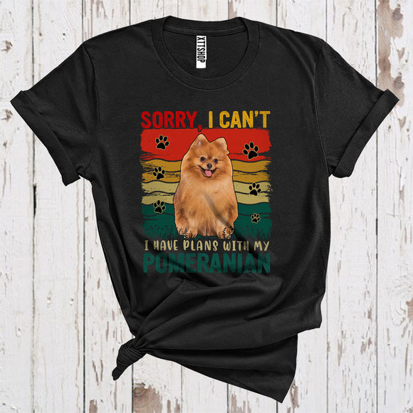 MacnyStore - Vintage Retro Sorry I Have Plans With My Pomeranian Cute Owner Puppy Paws Animal Lover T-Shirt