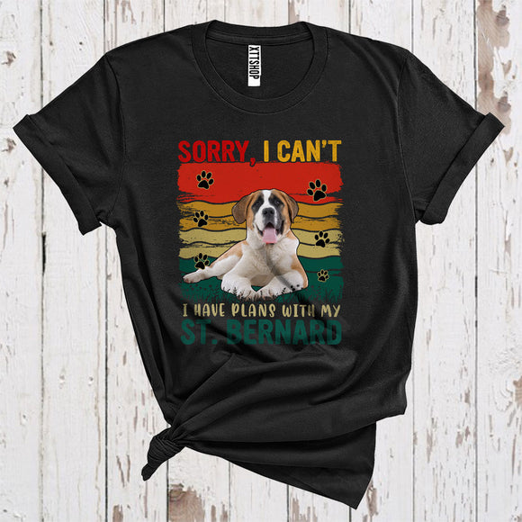 MacnyStore - Vintage Retro Sorry I Have Plans With My St. Bernard Cute Owner Puppy Paws Animal Lover T-Shirt