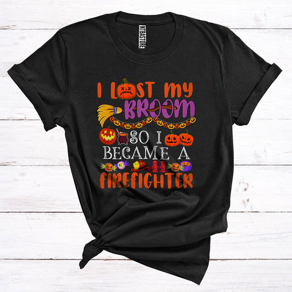 MacnyStore - I Lost My Broom So I Became A Firefighter Funny Halloween Costume Witch Lover Matching Jobs Careers T-Shirt