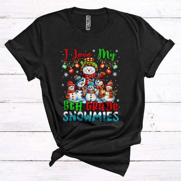 MacnyStore - I Love My 6th Grade Snowmies Cute Christmas Snowman Fall Scarf Teacher Group T-Shirt
