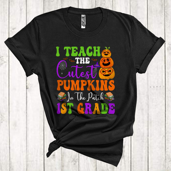 MacnyStore - I Teach The Cutest Pumpkins In The Patch 1st Grade Cute Halloween Costume Teacher Group T-Shirt