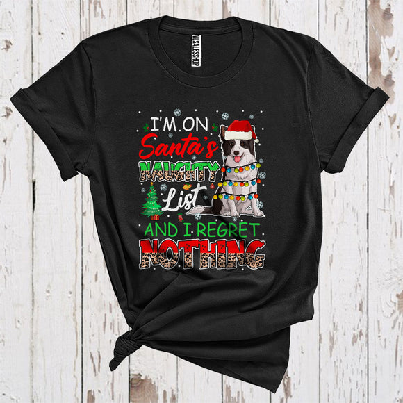MacnyStore - I'm On Santa's Naughty List Cute Christmas Lights Santa Border Collie Owner Leopard Plaid Lover T-Shirt