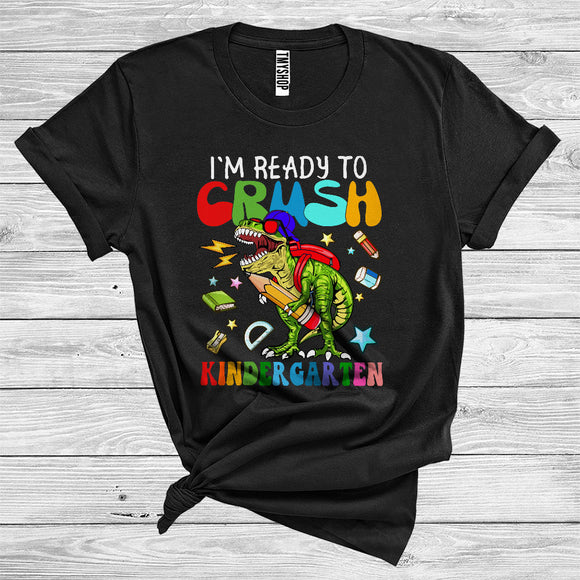 MacnyStore - I'm Ready To Crush Kindergarten Funny T-Rex Dinosaur Kids First Day Of School T-Shirt