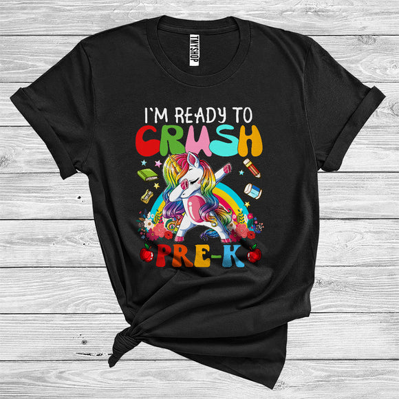 MacnyStore - I'm Ready To Crush Pre-K Funny Dabbing Unicorn Rainbow Kids First Day Of School T-Shirt