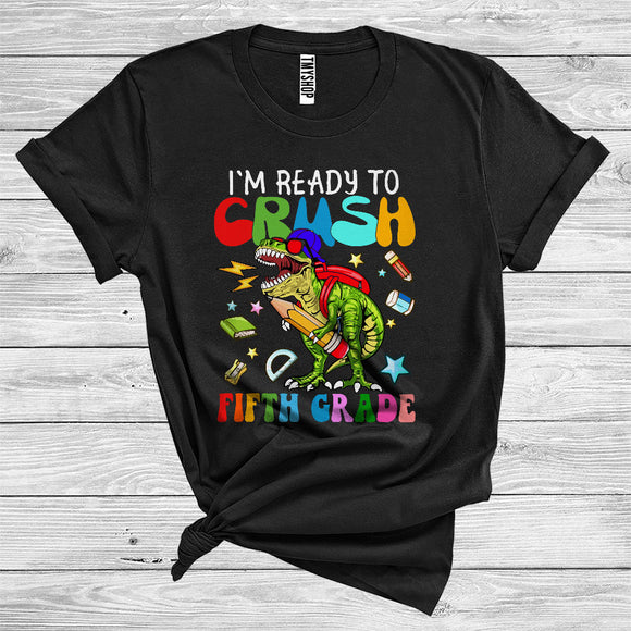 MacnyStore - I'm Ready To Crush Fifth Grade Funny T-Rex Dinosaur Kids First Day Back To School T-Shirt