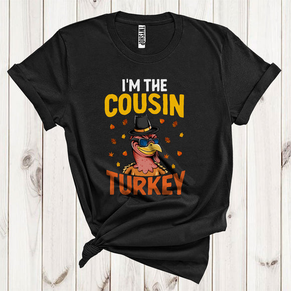 MacnyStore - I'm The Cousin Turkey Cool Pilgrim Sunglasses Turkey Face Family Group Thanksgiving T-Shirt