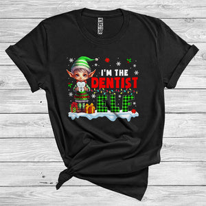 MacnyStore - I'm The Dentist Elf Funny Merry Christmas Snow Plaid Elf Lover Xmas Family Career Job T-Shirt