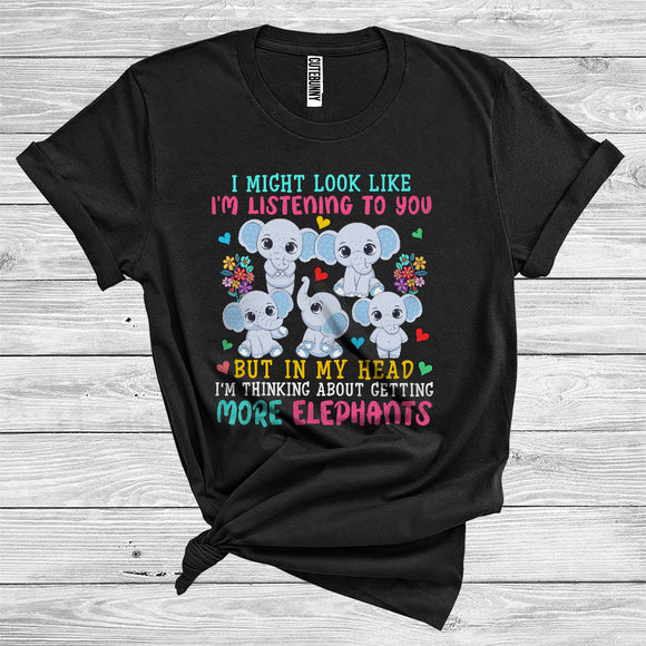 MacnyStore - In My Head I'm Thinking About Getting More Elephants Cute Flower Floral Wild Zoo Animal T-Shirt
