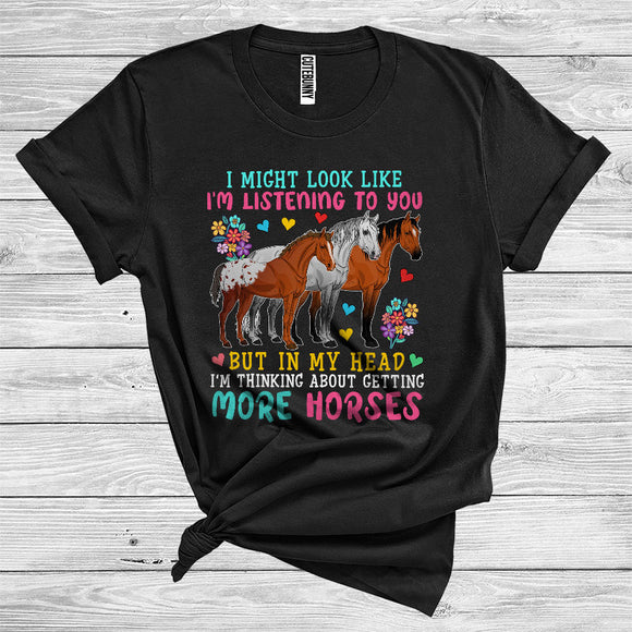 MacnyStore - In My Head I'm Thinking About Getting More Horses Cute Flower Floral Farm Animal T-Shirt