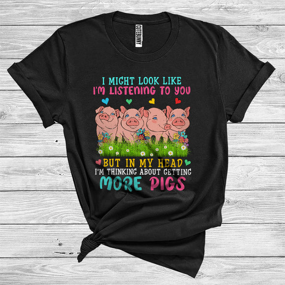 MacnyStore - In My Head I'm Thinking About Getting More Pigs Cute Flower Floral Farm Animal T-Shirt