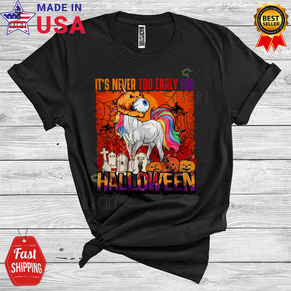 MacnyStore - It's Never Too Early For Halloween Funny Unicorn Pumpkin Eyeball Scary Animal Lover T-Shirt