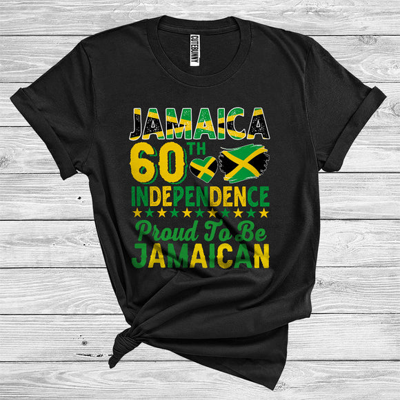 MacnyStore - Jamaica 60th Independence Proud To Be Jamaican Cool Patriotic 6th August Anniversary T-Shirt