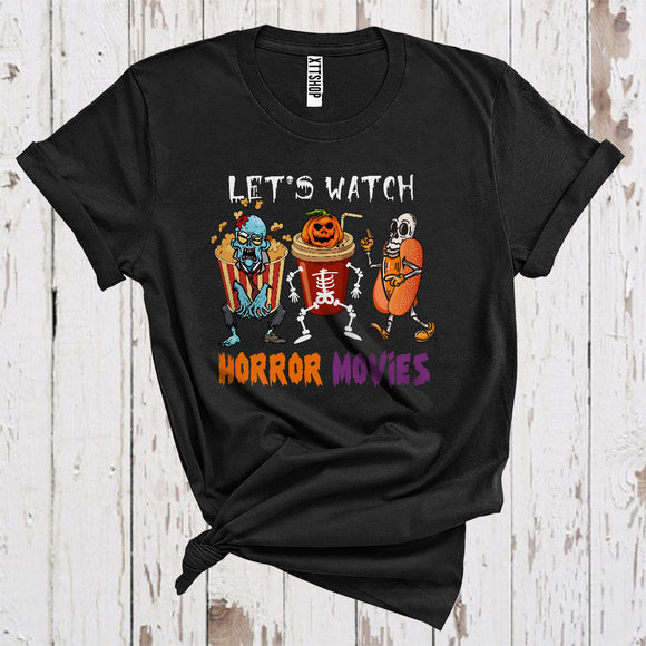 MacnyStore - Let's Watch Horror Movies Halloween Funny Zombie Popcorn Skeleton Drinks Food T-Shirt