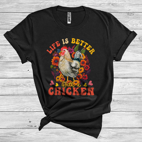 MacnyStore - Life Is Better With A Chicken Cute Farm Animal Floral Farmer Lover Girl Women T-Shirt
